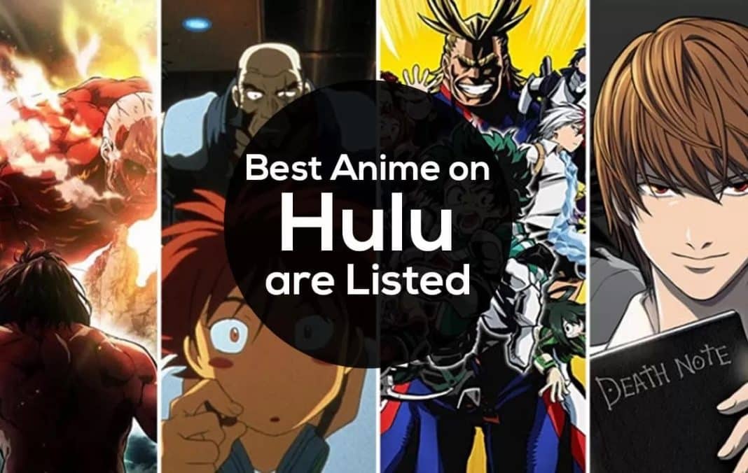 best anime on hulu