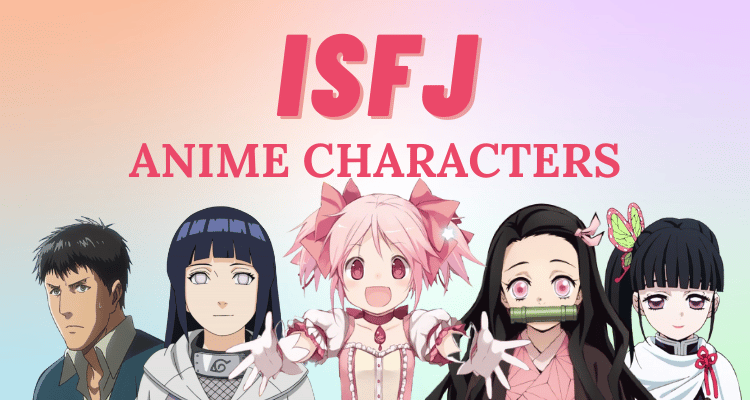 20 Best ISFJ Anime Characters - Anime Informer