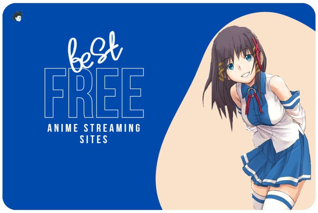 best free anime streaming sites
