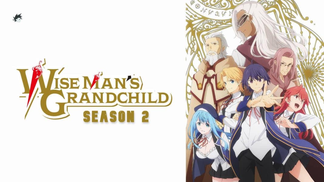 Wise Man’s Grandchild Season 2